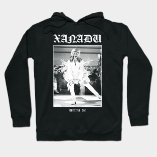 Xanadu: Dreams Die Hoodie